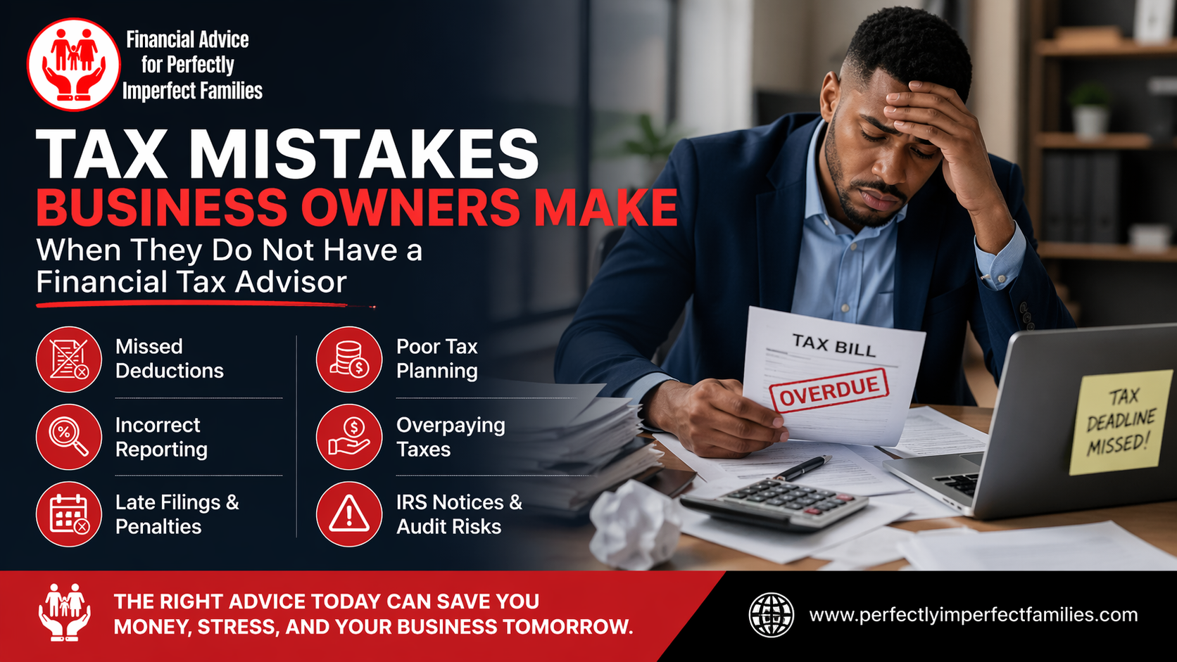 Tax Mistakes Business Owners Make When They Do Not Have a Financial Tax Advisor